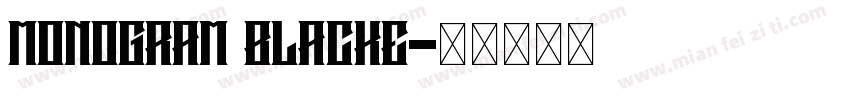 Monogram Blacke字体转换